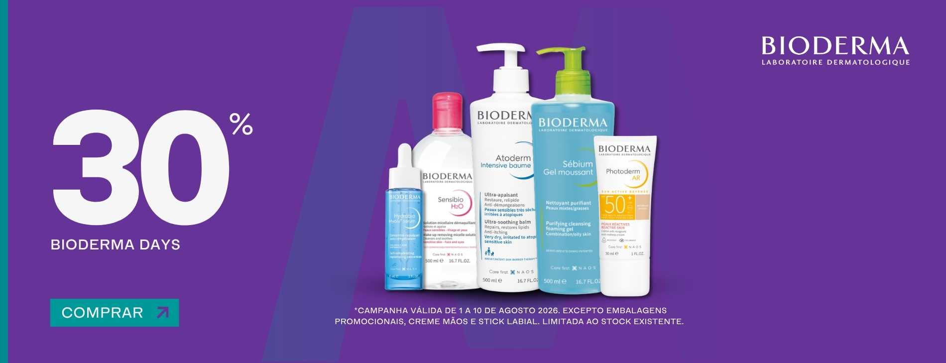 BIODERMA DAYS 30% | ATÉ 31 AGOSTO